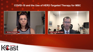 COVID-19 and the Use of HER2-Targeted Therapy for MBC