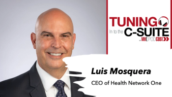 Luis Mosquera of Health Network One Addresses Alternative Payment Models Are the Key to Transitioning to Value-based Care