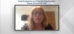 EP. 12 Chief Endpoints and Potential Significance: Phase 3b OLIKOS Trial