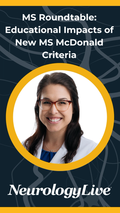 MS Roundtable: Educational Changes Needed With New Diagnostic Criteria