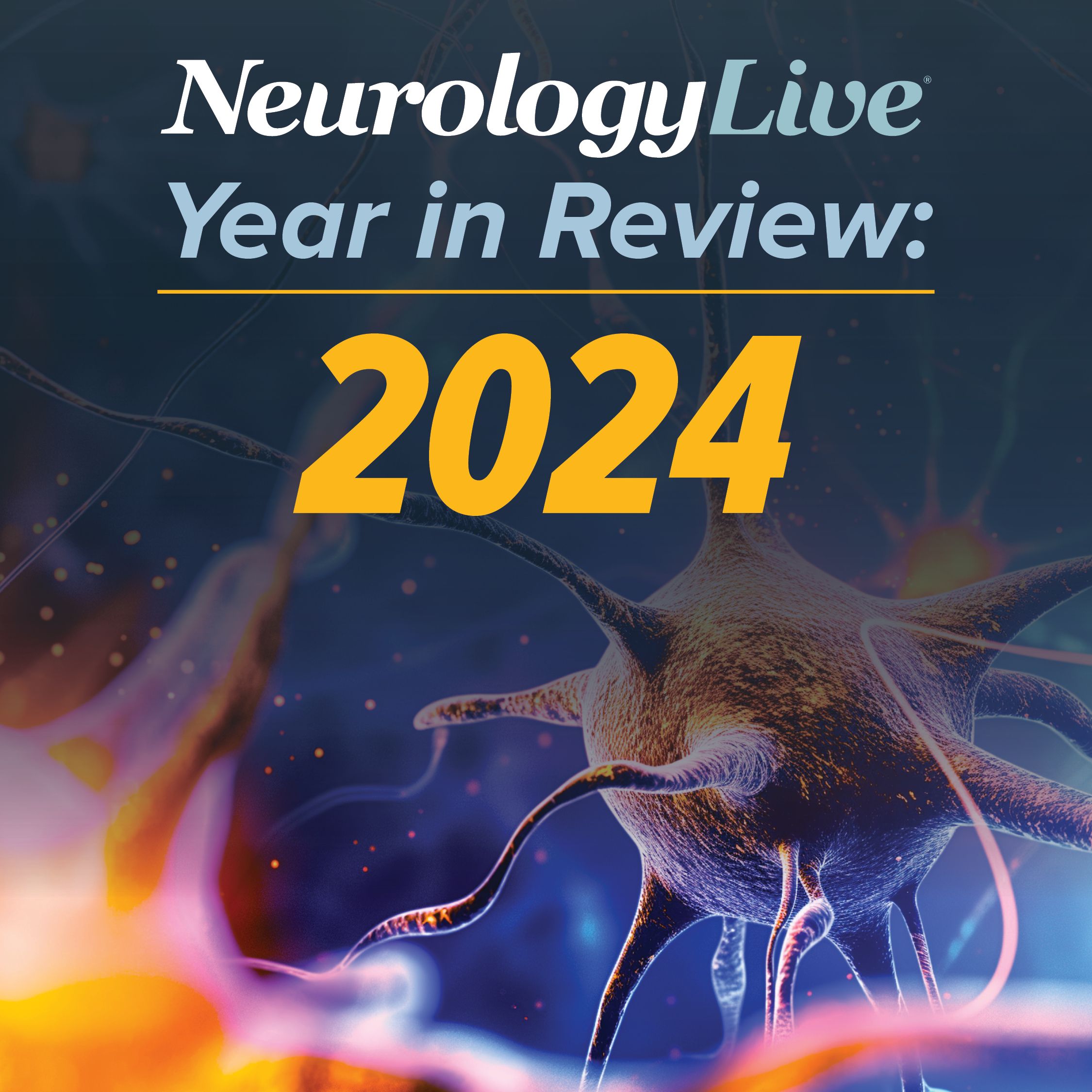 NeurologyLive® Year in Review 2024: Most-Read Features