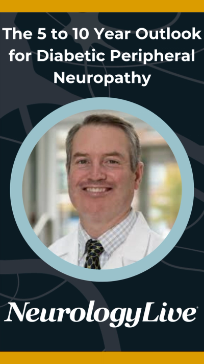 The 5 to 10 Year Outlook for Diabetic Peripheral Neuropathy