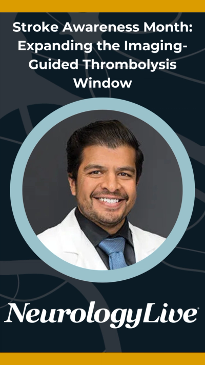Stroke Awareness Month: Expanding the Imaging-Guided Thrombolysis Window