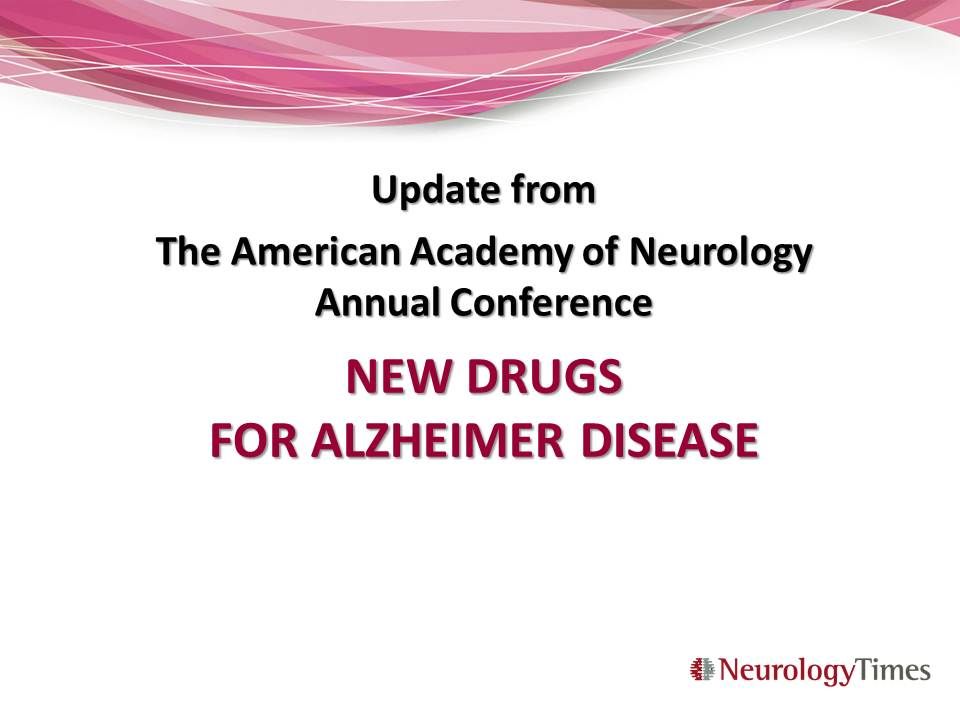 New drugs for Alzheimer disease 