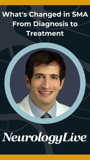 What's Changed in SMA, From Diagnosis to Treatment