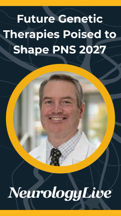 Future Genetic Therapies Poised to Shape PNS 2027