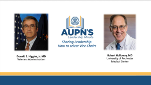 AUPN Leadership Minute Episode 22: Sharing Leadership: How to Select Vice-Chairs