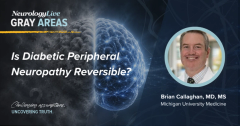 Gray Areas: Realistic Possibility of Reversing Diabetic Neuropathy