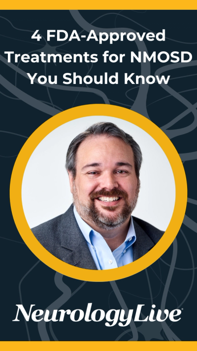 4 FDA-Approved Treatments for NMOSD You Should Know