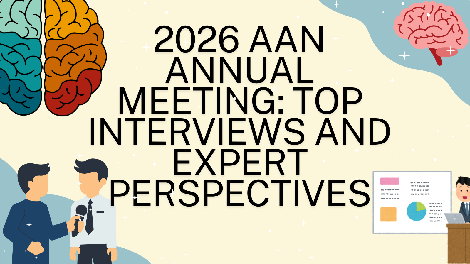 <![CDATA[2026 AAN Annual Meeting: Top Interviews and Expert Perspectives ]]>