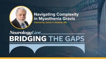 NeurologyLive Bridging the Gaps: Navigating Complexity in Myasthenia Gravis with James F. Howard, MD