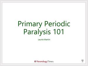 Primary Periodic Paralysis 101