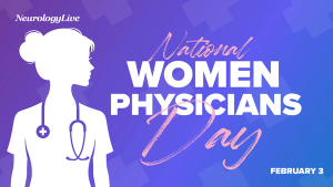 National Women Physicians Day: Insights From Aleksandra Pikula, MD, DipABPN, DipABLM, FELMO