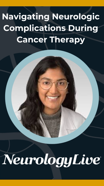 Navigating Neurologic Complications During Cancer Therapy
