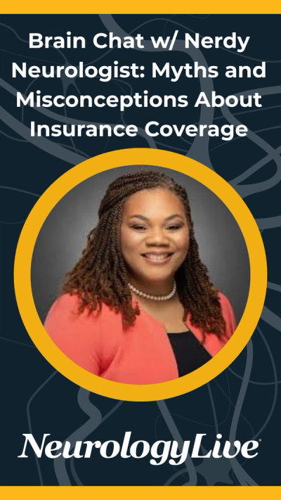 Brain Chat with Nerdy Neurologist: Myths About Insurance Coverage