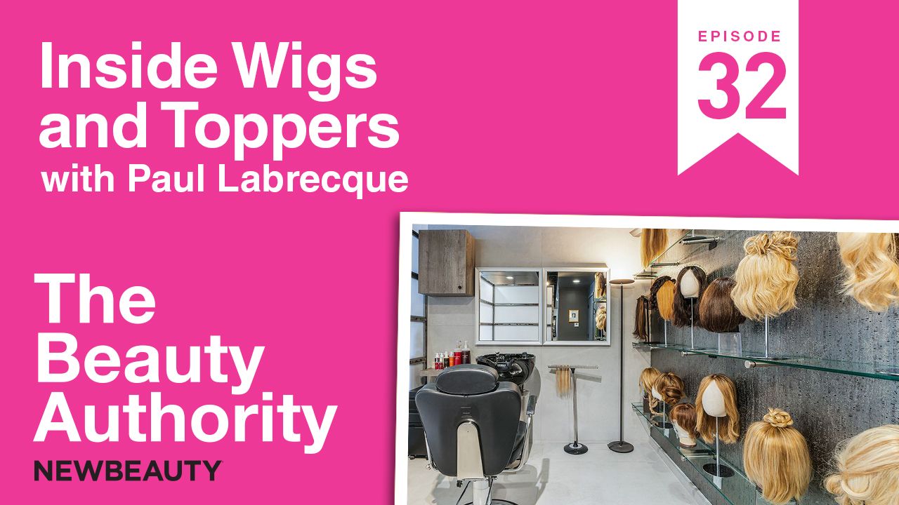  The Beauty Authority: Inside Wigs and Toppers with Paul Labrecque