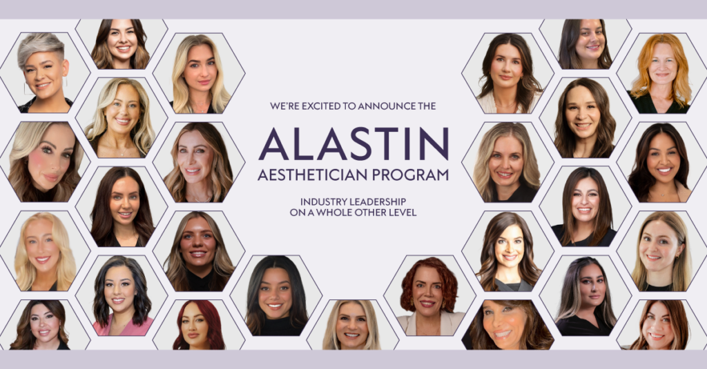 This year’s class of 27 aestheticians selected to join the inaugural Alastin Aesthetician Program.