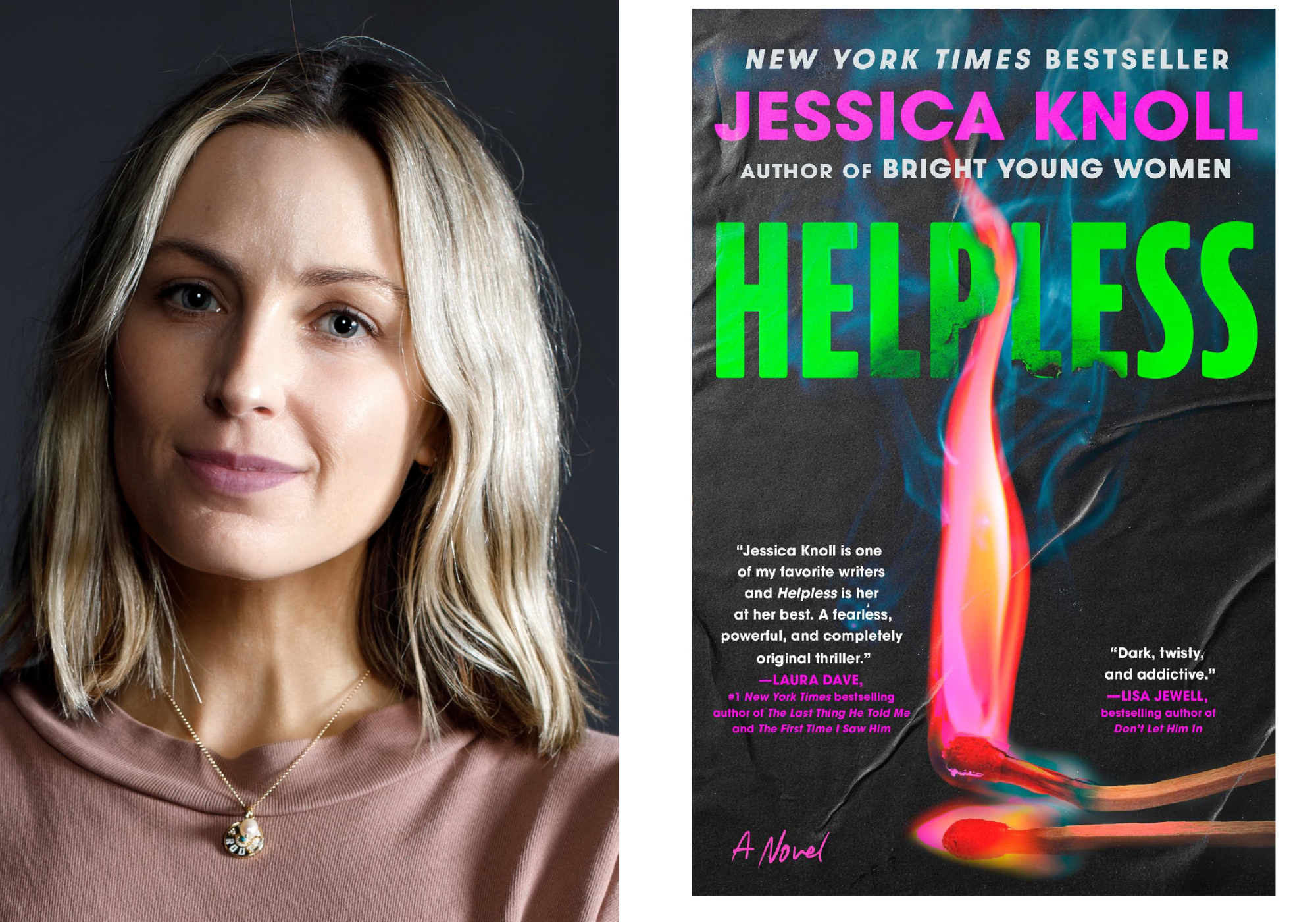 Split image featuring a portrait of Jessica Knoll beside the book cover for "Helpless."