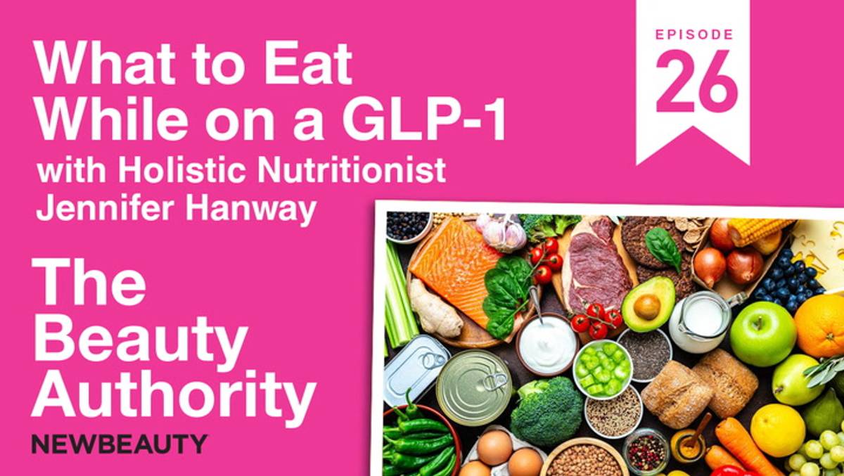 what to eat while on glp 1 The Beauty Authority: What to Eat While on a GLP-1