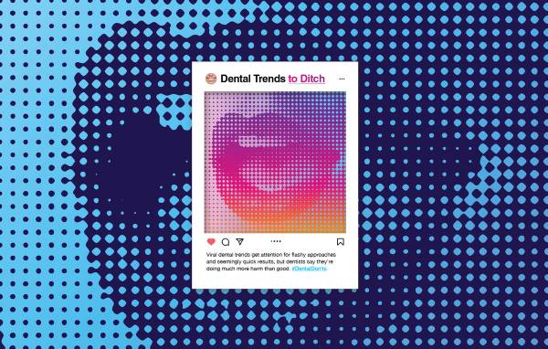 Graphic featuring a mock Instagram post titled “Dental Trends to Ditch,” set against a blue-and-purple halftone background, with a colorful abstract mouth image and text warning that viral dental trends may do more harm than good.