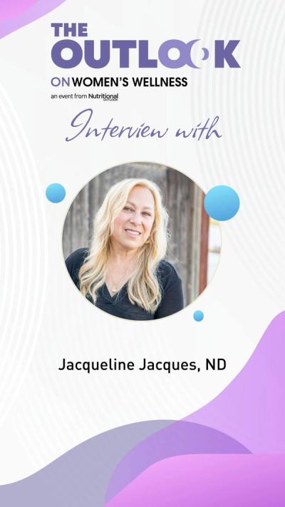 Jacqueline Jacques on The Outlook on Women's Wellness