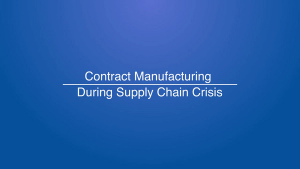 Contract Manufacturing During Supply Chain Crisis