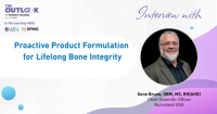 Session Preview: Proactive Product Formulation for Lifelong Bone Integrity