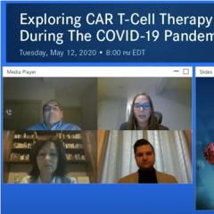 EP. 1 Exploring CAR T-Cell Therapy During The COVID-19 Pandemic