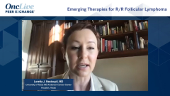 EP. 13 Emerging Therapies for R/R Follicular Lymphoma