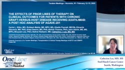 The Effects of Prior Lines of Therapy on Clinical Outcomes for Patients with Chronic Graft-Versus-Host Disease Receiving Axatilimab: A Post Hoc Analysis of Agave-201