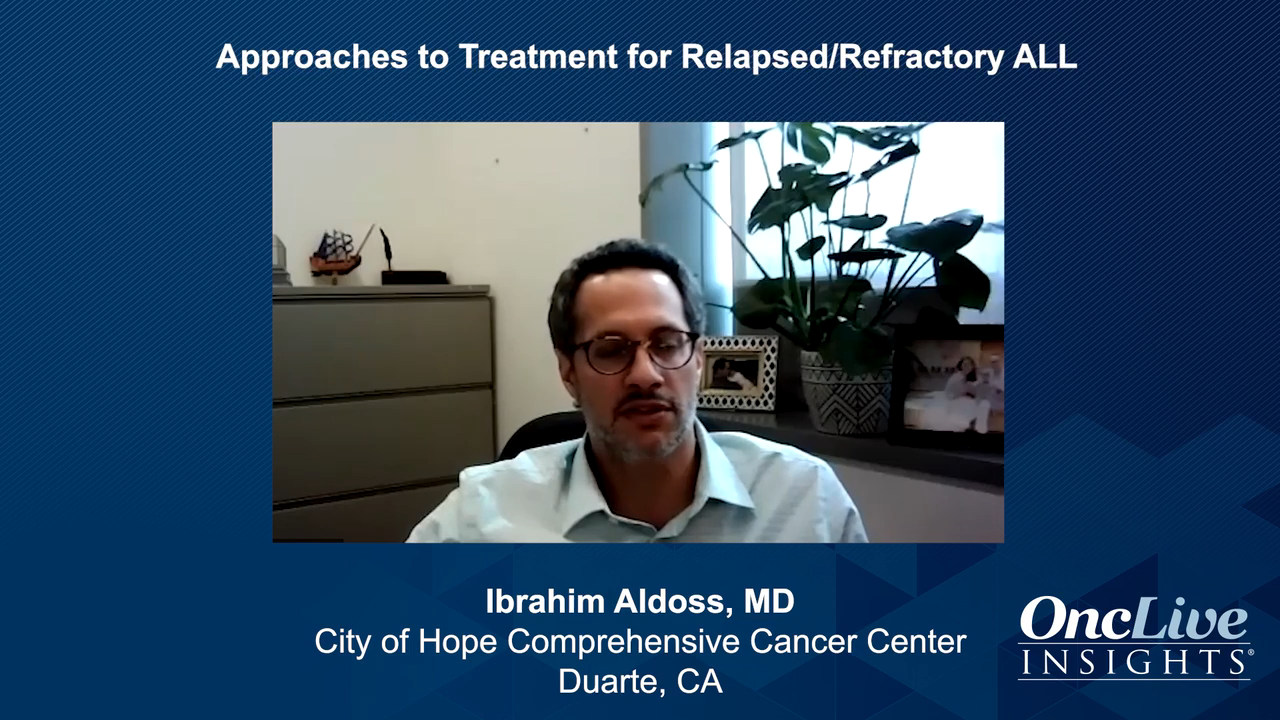 Approaches To Treatment For Relapsed/Refractory ALL