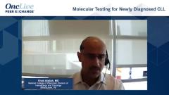 EP. 2 Molecular Testing for Newly Diagnosed CLL