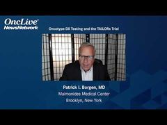 EP. 8 Oncotype DX Testing and the TAILORx Trial