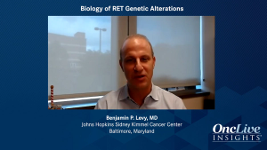 Biology of RET Genetic Alterations