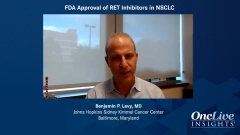 EP. 6 FDA Approval of RET Inhibitors in NSCLC 