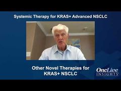 EP. 5 Systemic Therapy for KRAS+ Advanced NSCLC