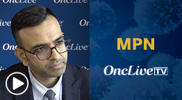 Dr Gill on the Efficacy and Genomic Features of Ropeginterferon Alfa-2B in Myelofibrosis - Vimarsana News