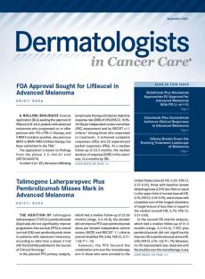 Dermatologists in Cancer Care®: September 2022