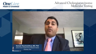 Advanced Cholangiocarcinoma: Molecular Testing 