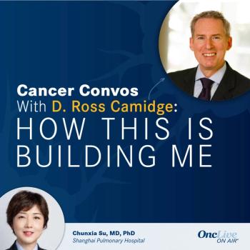 D. Ross Camidge, MD, PhD; Chunxia Su, MD, PhD, professor, oncology, Tongji University School of Medicine, deputy director, Medical Oncology, Shanghai Pulmonary Hospital