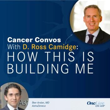 D. Ross Camidge, MD, PhD; İlker Arslan, MD, United States medical head, TDR Lung, AstraZeneca
