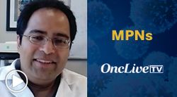 Dr. Pemmaraju on Characteristics of Disease Progression in Myelofibrosis