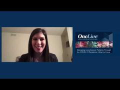 EP. 1 Weekly Webinar Series Part 1: Managing Lung Cancer Patients Through the COVID-19 Pandemic