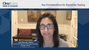Key Considerations for Biomarker Testing