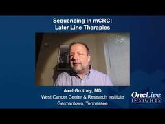 EP. 7 Sequencing in mCRC: Later-Line Therapies