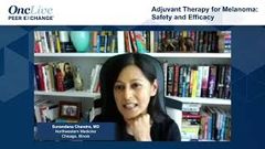EP. 8 Adjuvant Therapy for Melanoma: Safety and Efficacy
