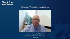 EP. 1 Lung Cancer: Molecular Testing 