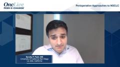 EP. 17 Perioperative Approaches to NSCLC