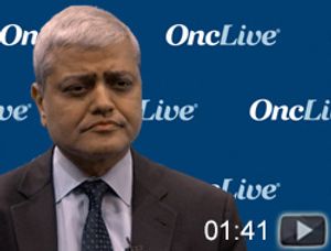 Dr. Agarwala on the Significance of OS and Toxicity Results in CheckMate-067