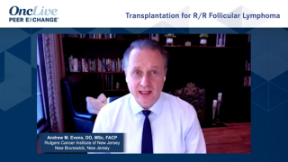 Transplantation for R/R Follicular Lymphoma